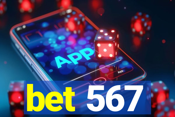 bet 567